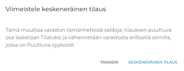 Viimeistele keskeneräinen tilaus.png