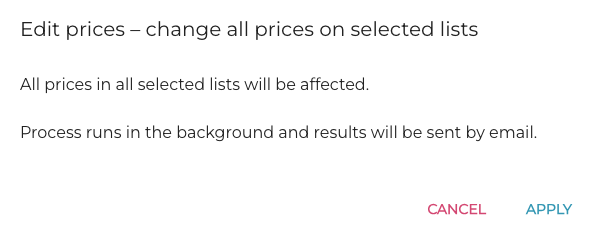 All prices in all selected lists will be affected.png