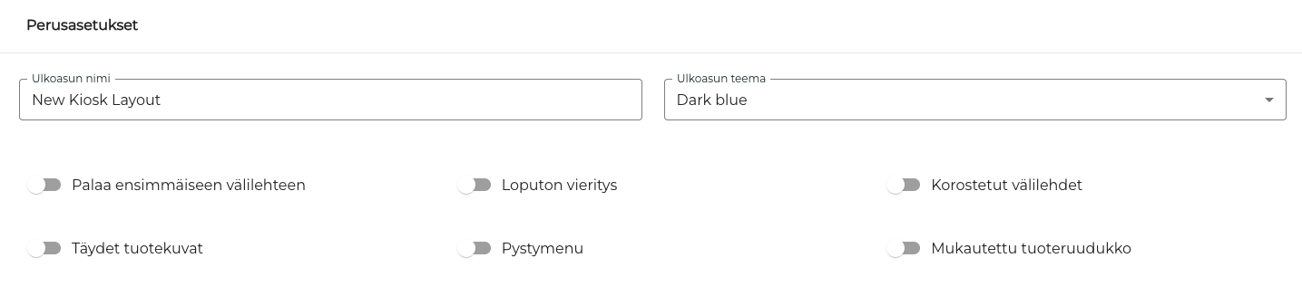 Kioskiasettelun perusasetukset.png